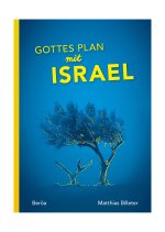 Gottes Plan mit Israel