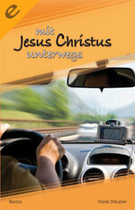 Mit Jesus Christus unterwegs (eBook)