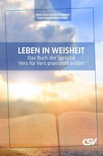 Leben in Weisheit – Das Buch der Sprüche